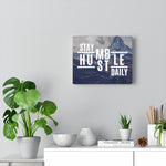 Load image into Gallery viewer, Stay Humble Hustle Daily Mountain Canvas Wrap
