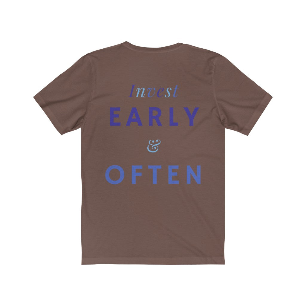 Men's Invest Early & Often Shirt