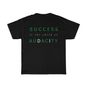 Women's Success Is The Child Of Audacity Shirt