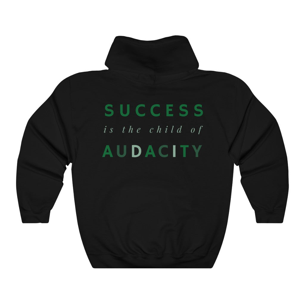 Women's Success Is The Child Of Audacity Hoodie Sweatshirt