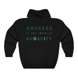 Women's Success Is The Child Of Audacity Hoodie Sweatshirt