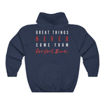 Load image into Gallery viewer, Women&#39;s Great Things Never Come From Comfort Zones Hoodie Sweatshirt
