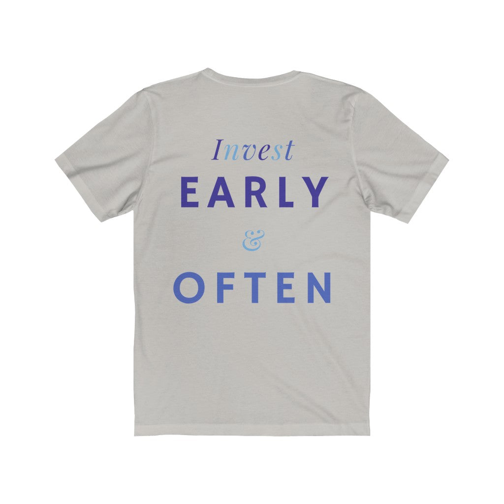 Men's Invest Early & Often Shirt