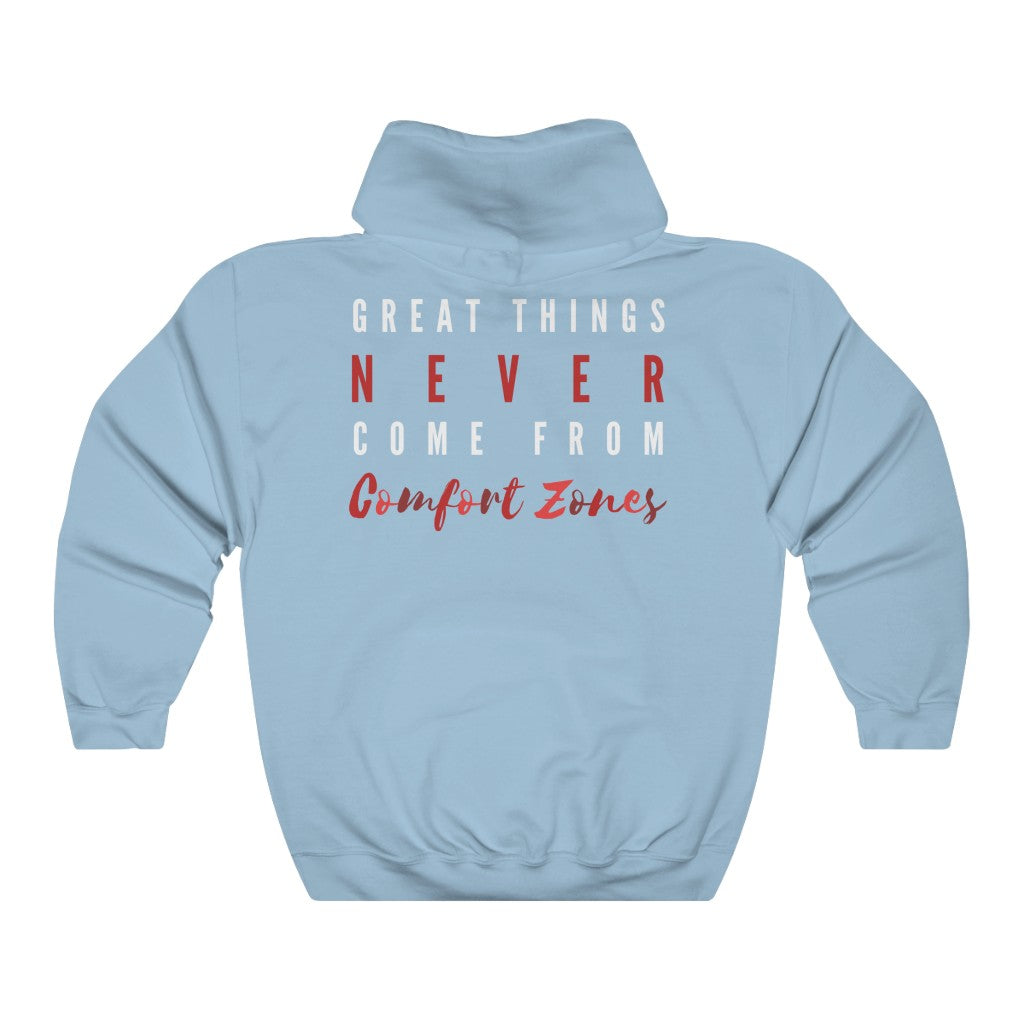 Men's Great Things Never Come From Comfort Zones Hoodie Sweatshirt