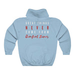 Load image into Gallery viewer, Women&#39;s Great Things Never Come From Comfort Zones Hoodie Sweatshirt
