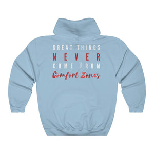 Women's Great Things Never Come From Comfort Zones Hoodie Sweatshirt