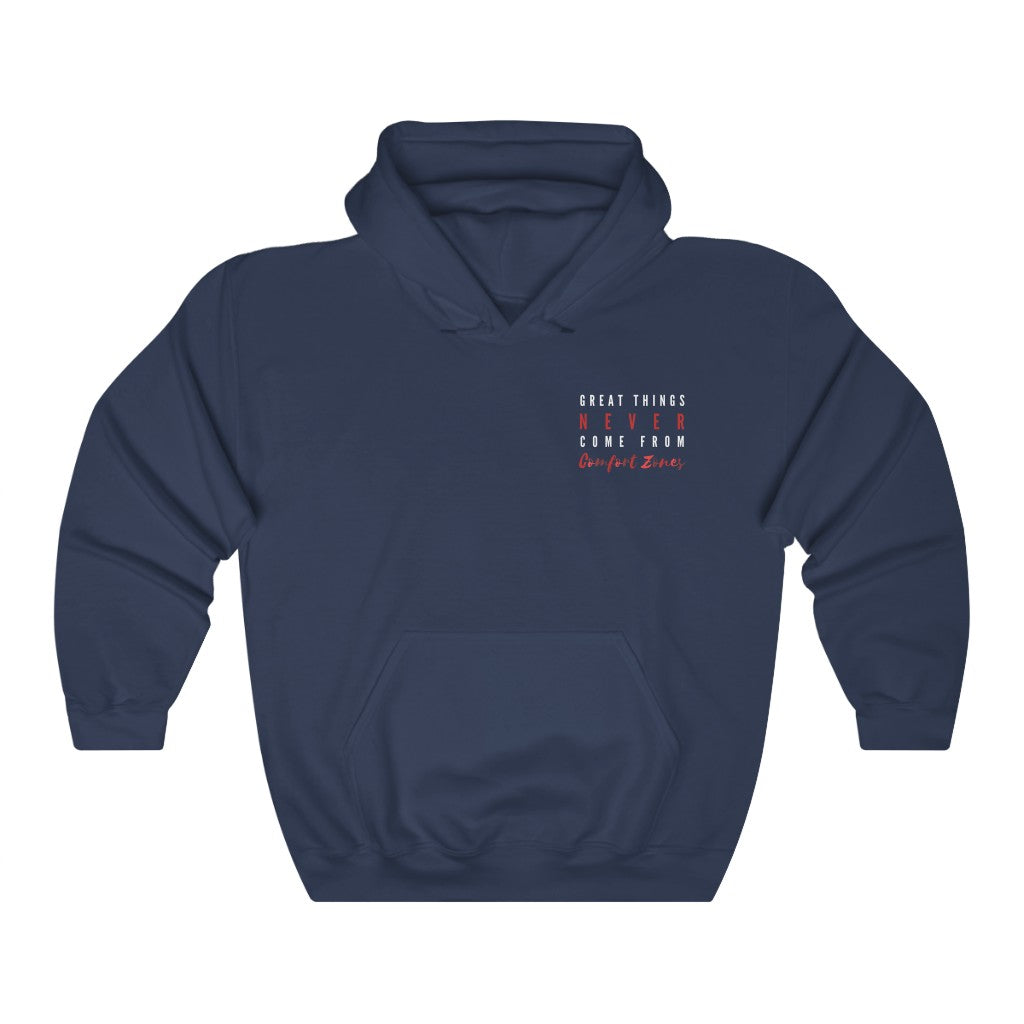 Men's Great Things Never Come From Comfort Zones Hoodie Sweatshirt