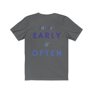 Men's Invest Early & Often Shirt