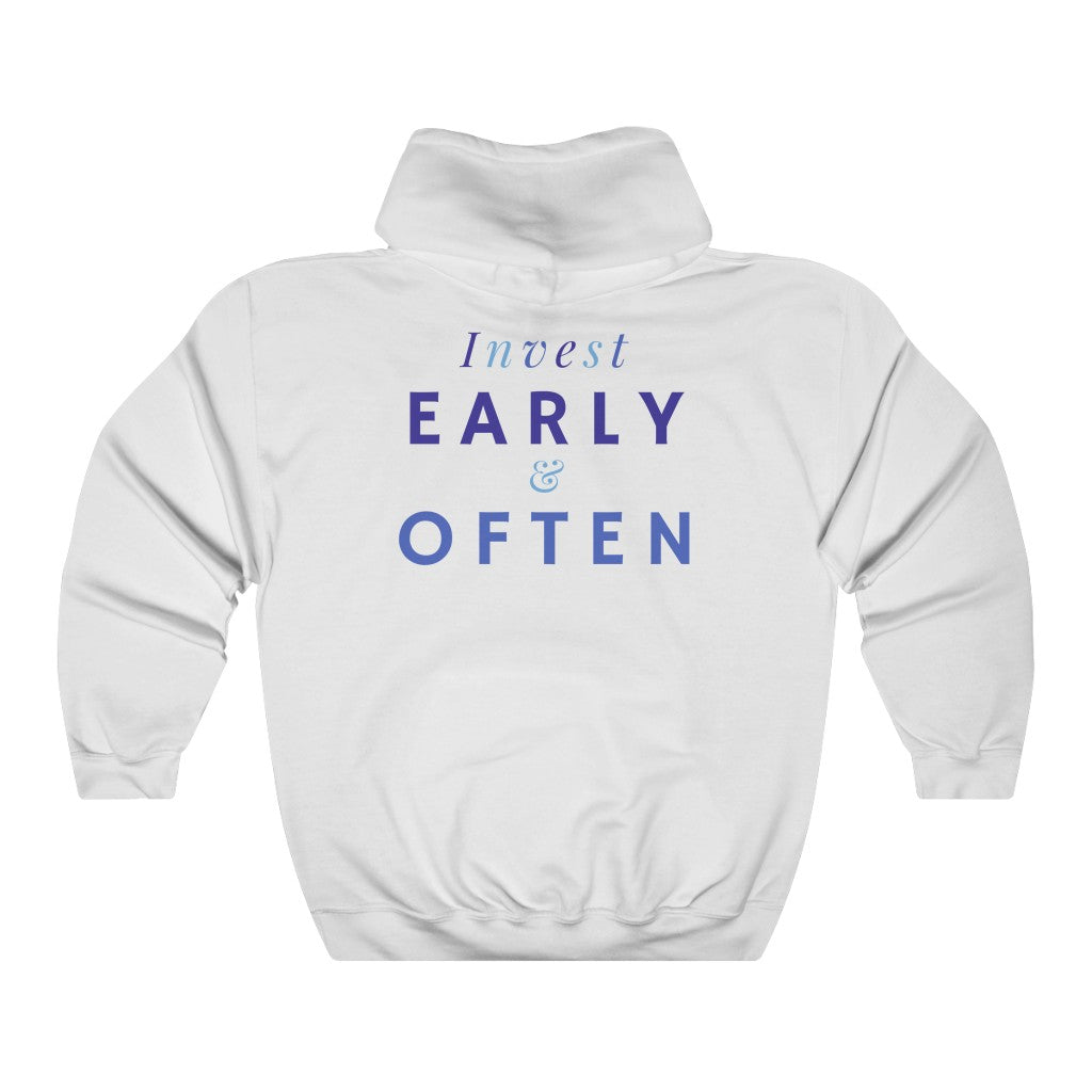 Men's Invest Early & Often Hoodie Sweatshirt