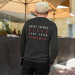 Load image into Gallery viewer, Men&#39;s Great Things Never Come From Comfort Zones Pullover Sweatshirt
