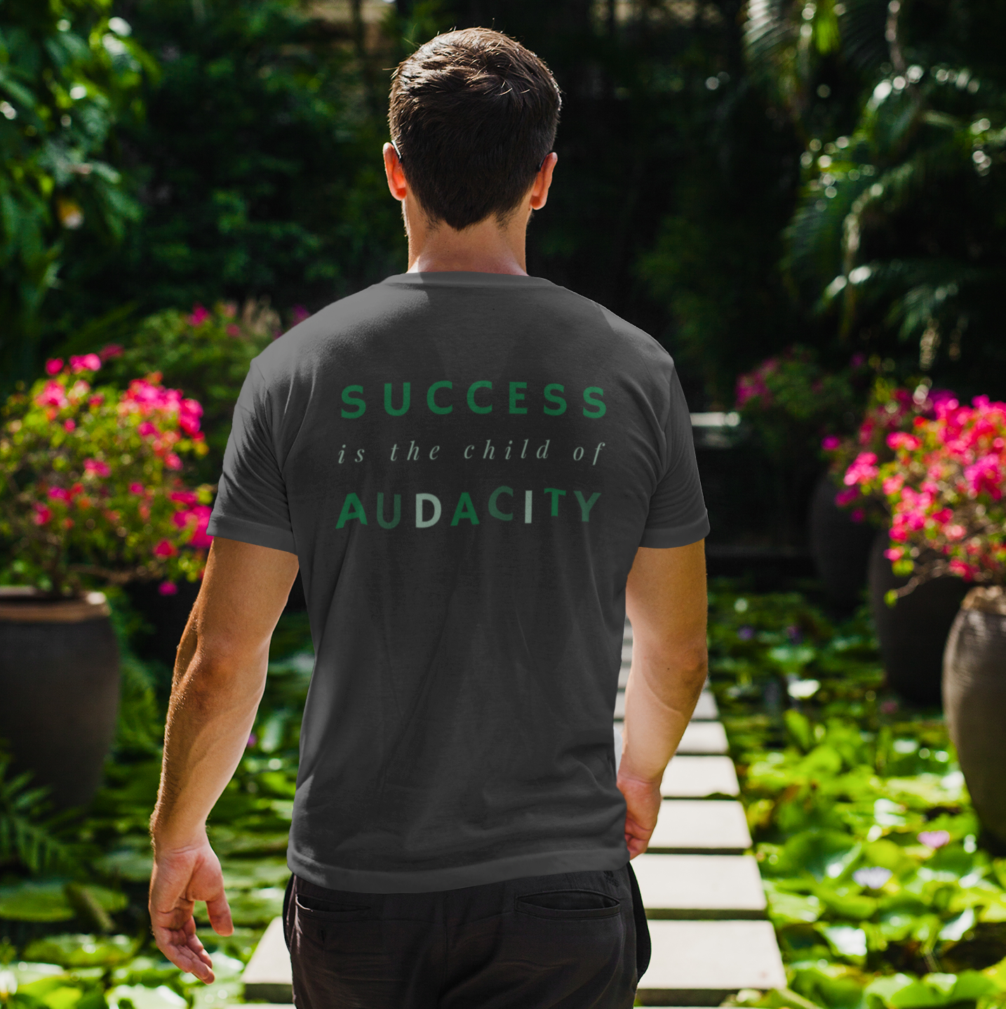 Men's Success Is The Child Of Audacity Shirt