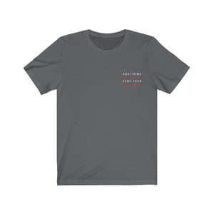 Men's Great Things Never Come From Comfort Zones Shirt