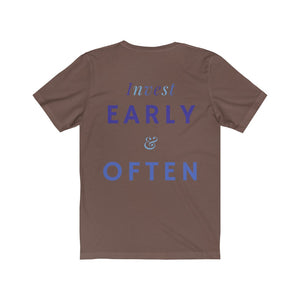 Men's Invest Early & Often Shirt