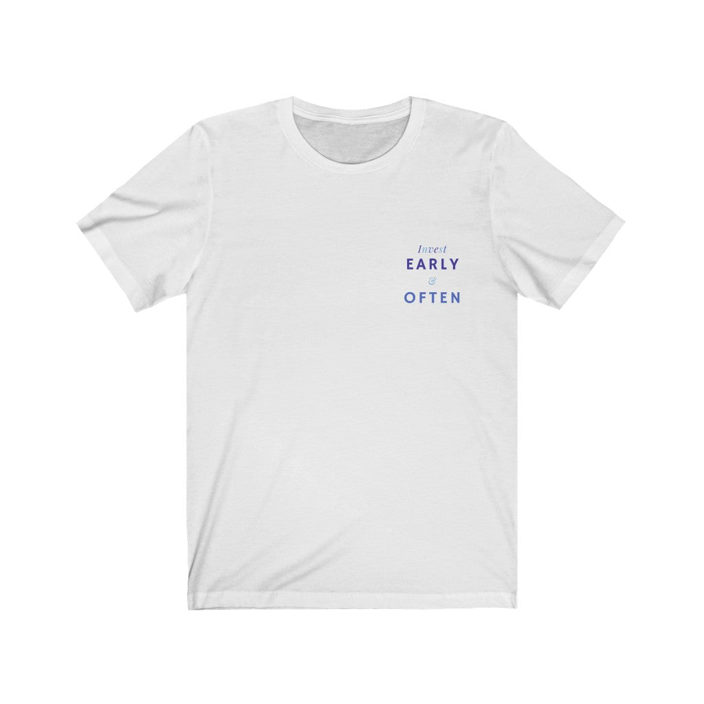 Men's Invest Early & Often Shirt