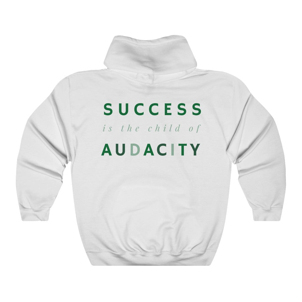 Women's Success Is The Child Of Audacity Hoodie Sweatshirt